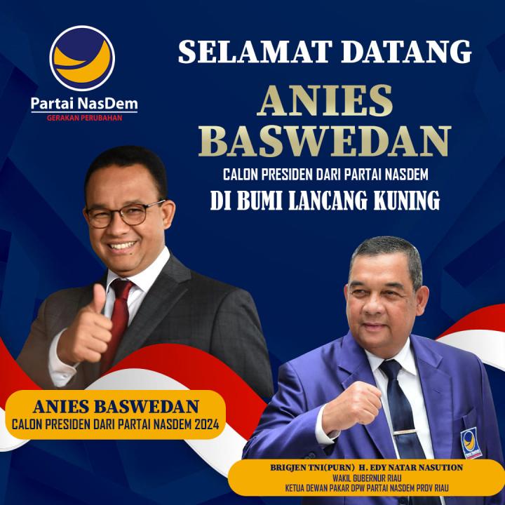 Awal Desember Ini, Bakal Calon Presiden Anies Baswedan ke Riau